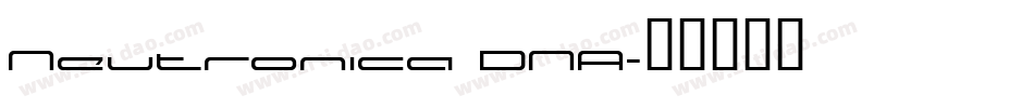Neutronica DNA字体转换